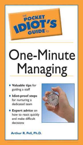 Pocket Idiot's Guide to One-Minute Managing (The Pocket Idiot's Guide) cover