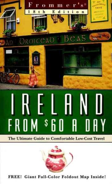 Frommer's Ireland From $60 a Day (Frommer's $ A Day)