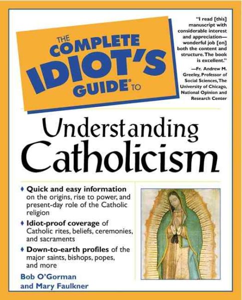 Complete Idiot's Guide to Understanding Catholicism cover