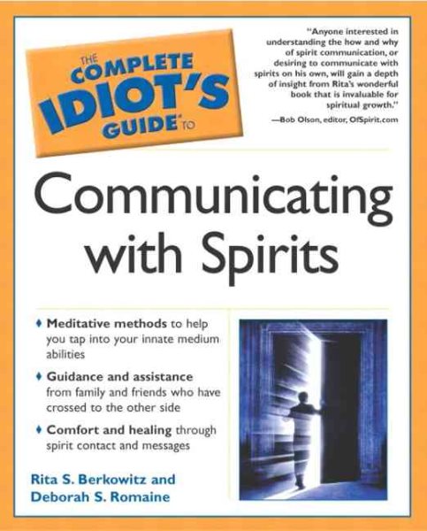 The Complete Idiot's Guide to Communicating With Spirits cover