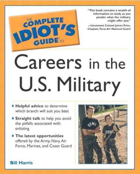 The Complete Idiot's Guide To Careers in the U.S. Military cover