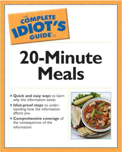 Complete Idiot's Guide to 20-Minute Meals cover