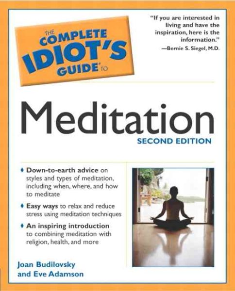 The Complete Idiot's Guide to Meditation (2nd Edition) cover