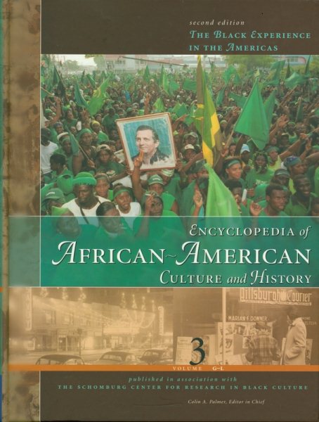 Encyclopedia of Aftican-American Culture and History (The Black Experience in America, Volume 3: G-L) cover