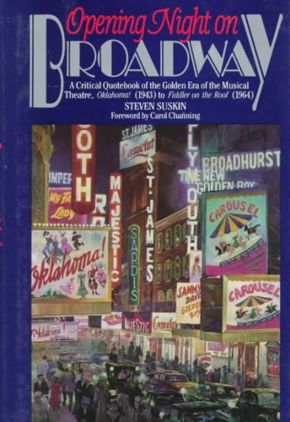 Opening Night on Broadway: A Critical Quotebook of the Golden Era of the Musical Theatre, Oklahoma! cover