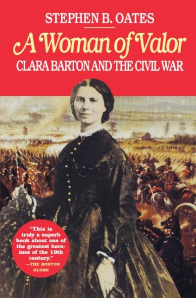 Woman of Valor: Clara Barton and the Civil War cover