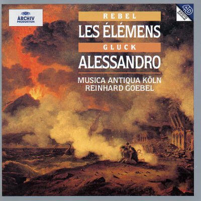 Rebel: Les Elémens/Gluck: Alessandro/Telemann: Sonata in E Minor cover