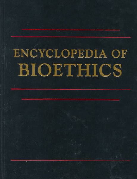 Encyclopedia of Bioethics Volume 4 Revised Edition cover