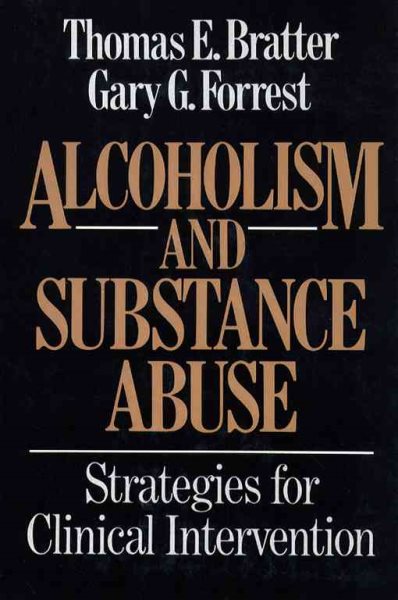 Alcoholism and Substance Abuse: Strategies for Clinical Intervention cover