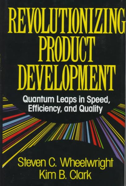 Revolutionizing Product Development: Quantum Leaps in Speed, Efficiency, and Quality cover