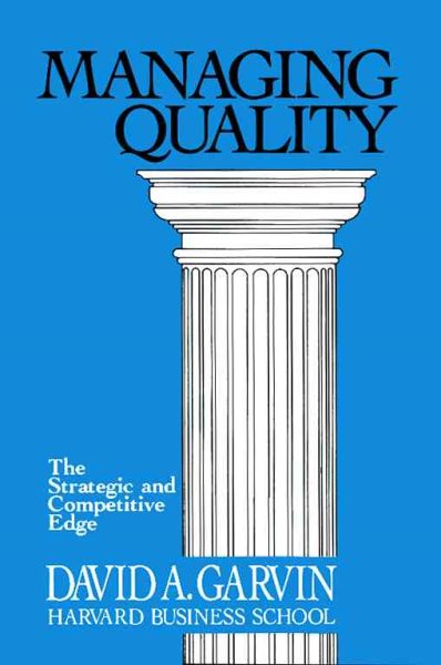 Managing Quality: The Strategic and Competitive Edge cover