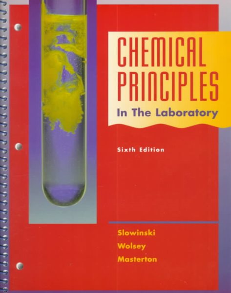 Chemical Principles in the Laboratory (Saunders Golden Sunburst Series) cover