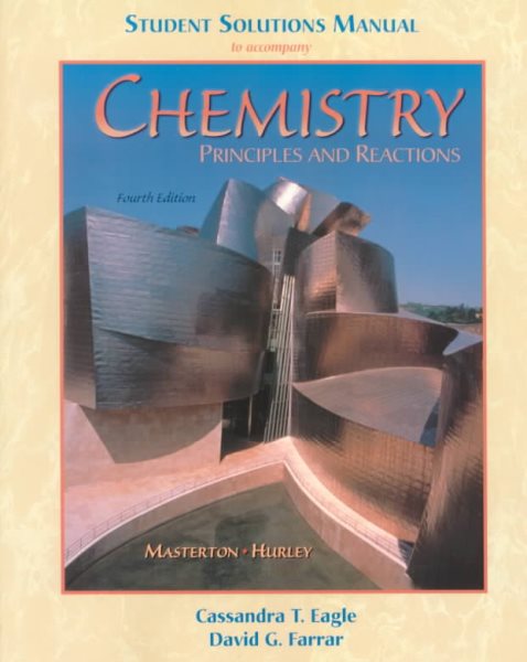 Chemistry: Principles Of Reaction Student Solutions Manual cover