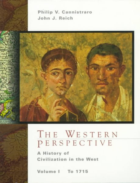 The Western Perspective: A History of European Civilization, Volume I: to 1715 cover