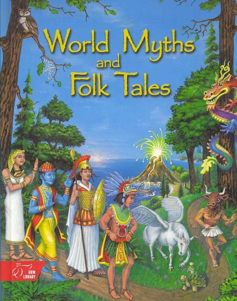 Holt McDougal Library, High School with Connections: Student Text World Myths and Folktales (Anthology) cover