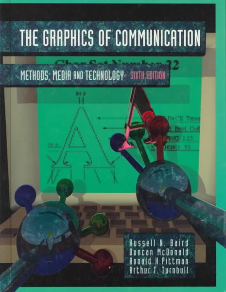 Graphics of Communication: Methods, Media and Technology cover
