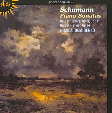 Schumann: Piano Sonatas Nos.1 & 3 cover