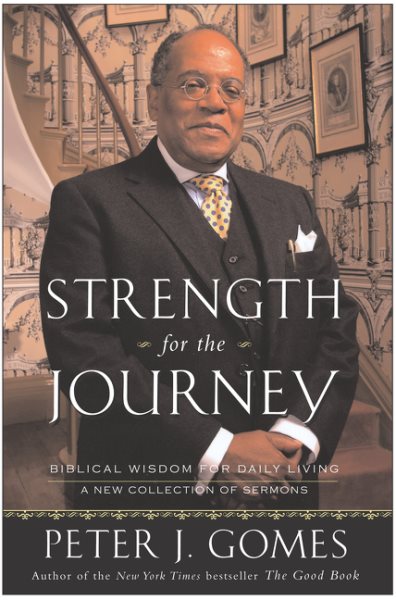 Strength for the Journey: Biblical Wisdom for Daily Living cover