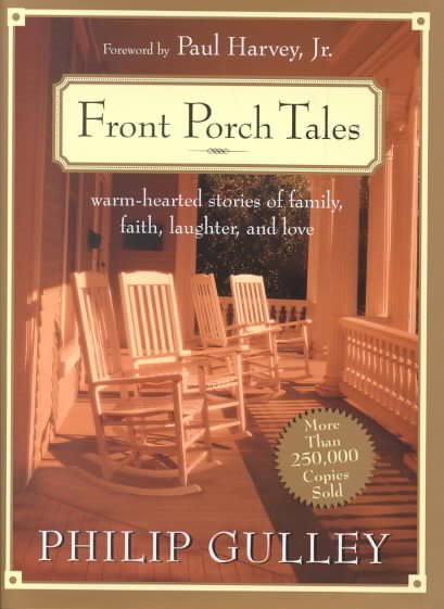 Front Porch Tales: Warm-Hearted Stories of Family, Faith, Laughter and Love cover