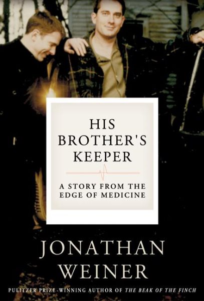 His Brother's Keeper: A Story from the Edge of Medicine cover