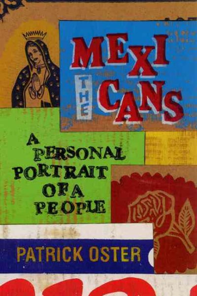 The Mexicans: A Personal Portrait of a People cover