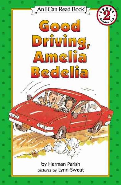 Good Driving, Amelia Bedelia (I Can Read Level 2) cover