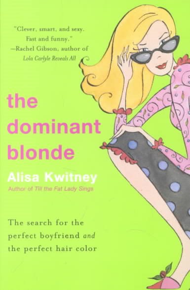 Dominant Blonde, The