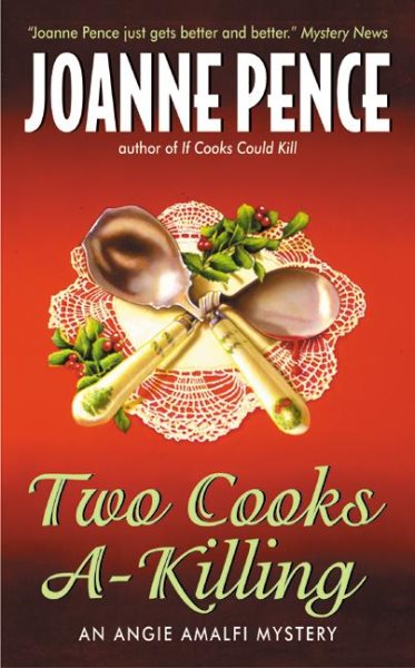 Two Cooks A-Killing: An Angie Amalfi Mystery cover