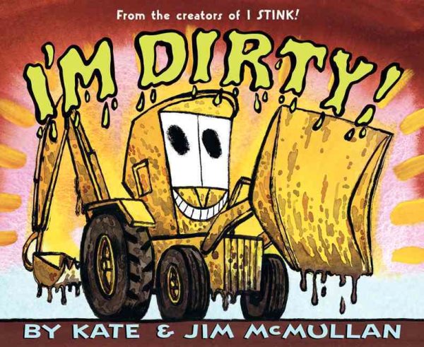 I'm Dirty! (Kate and Jim Mcmullan) cover