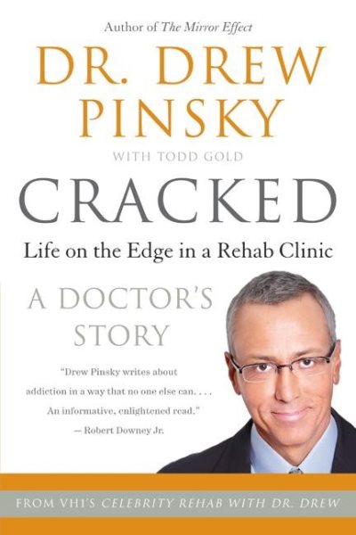 Cracked: Life on the Edge in a Rehab Clinic cover