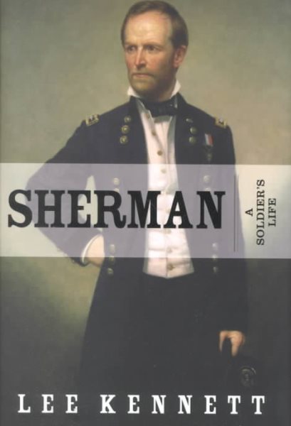 Sherman: A Soldier's Life cover