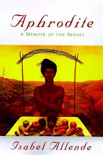 Aphrodite: A Memoir of the Senses cover