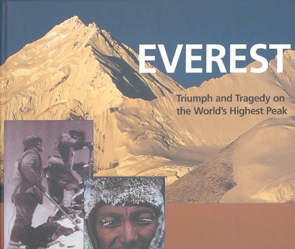 Everest: Triumph and Tragedy on the World's Highest Peak cover