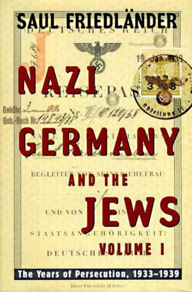 Nazi Germany and the Jews: Volume 1: The Years of Persecution 1933-1939 cover