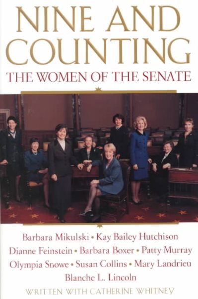 Nine and Counting: The Women of the Senate cover
