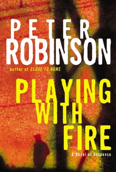 Playing with Fire: A Novel of Suspense (Inspector Banks Novels, 14) cover