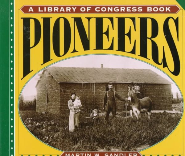 Pioneers (Library of Congress Classics) cover