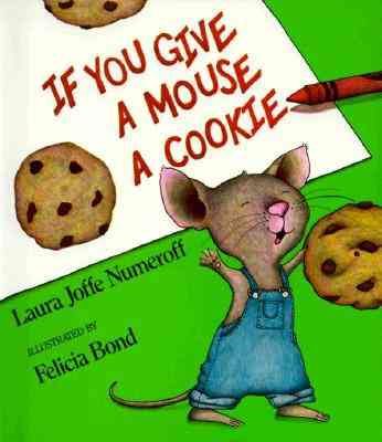 If You Give a Mouse a Cookie cover