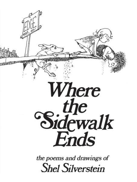Where the Sidewalk Ends: Poems and Drawings cover