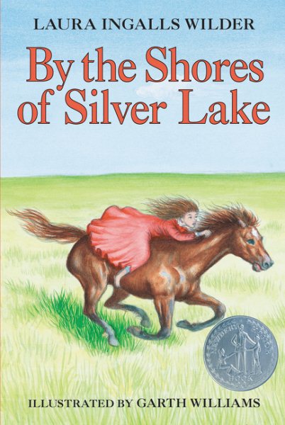 By the Shores of Silver Lake (Little House, 5) cover