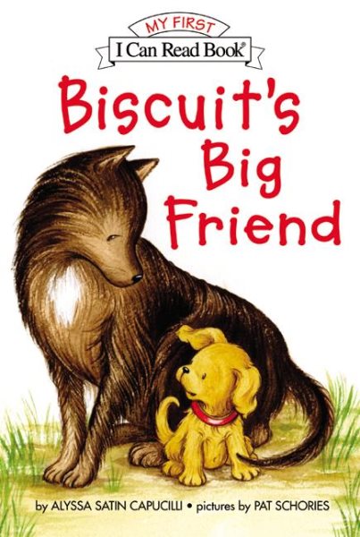 Biscuit's Big Friend (My First I Can Read) cover