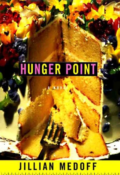 Hunger Point: A Novel cover