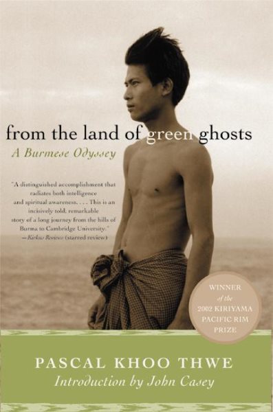 From the Land of Green Ghosts: A Burmese Odyssey cover