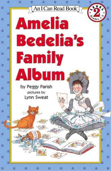 Amelia Bedelia's Family Album (An I Can Read Book, Level 2) cover