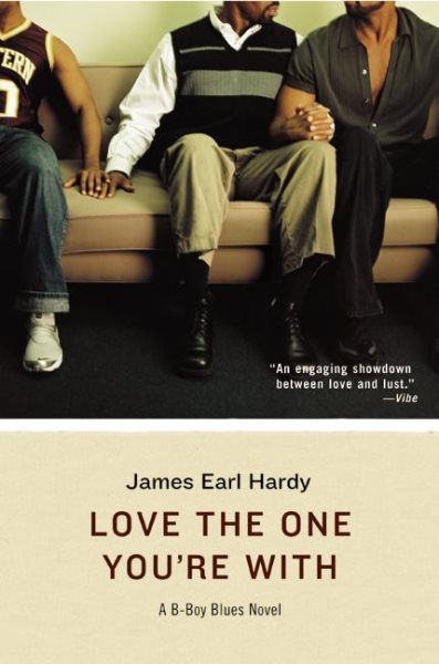 Love the One You're With (B-Boy Blues, Book 5) cover