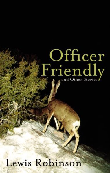 Officer Friendly and Other Stories cover