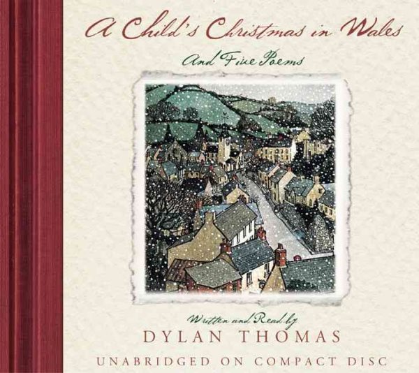A Child's Christmas In Wales and Five Poems cover