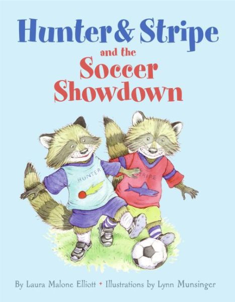Hunter and Stripe and the Soccer Showdown cover