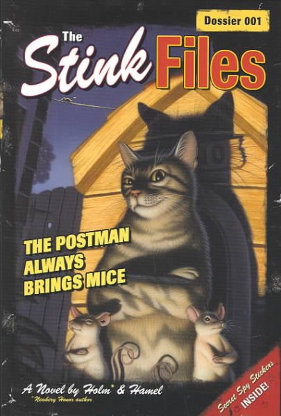 Stink Files, Dossier 001: The Postman Always Brings Mice, The