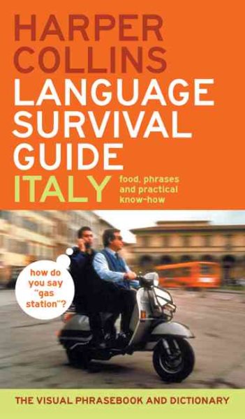 HarperCollins Language Survival Guide: Italy: The Visual Phrasebook and Dictionary cover